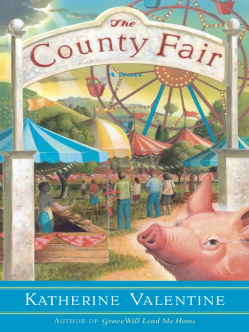Title details for The County Fair by Katherine Valentine - Available